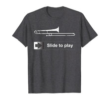 Ladda upp bild till gallerivisning, Slide To Play Trombone T Shirt Funny Marching Band Gift