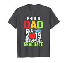 Ladda upp bild till gallerivisning, Mens Proud Dad Of A 2019 Kindergarten Graduate T-shirt 266771
