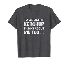 Ladda upp bild till gallerivisning, Funny shirts V-neck Tank top Hoodie sweatshirt usa uk au ca gifts for Funny Ketchup T Shirt For Ketchup Lovers - Fun Foodie Gifts 2026830