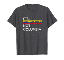 Ladda upp bild till gallerivisning, Its Colombia Not Columbia T-Shirt 1500594