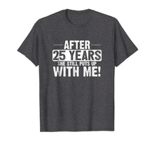 Ladda upp bild till gallerivisning, Funny shirts V-neck Tank top Hoodie sweatshirt usa uk au ca gifts for 25th Anniversary T-Shirt 25 Years Marriage Husband Gift 4145759