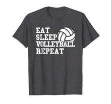 Ladda upp bild till gallerivisning, Eat Sleep Volleyball Repeat Funny Volleyball Player T Shirt 1697105
