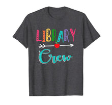 Ladda upp bild till gallerivisning, Library Crew Teacher Back To School T-Shirt 2855299