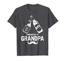 Ladda upp bild till gallerivisning, Grandpa Gifts First Time Dad Promoted To Grandpa T-Shirt