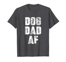 Ladda upp bild till gallerivisning, Funny shirts V-neck Tank top Hoodie sweatshirt usa uk au ca gifts for Mens Dog dad shirt Dad birthday gifts Dog lover tshirt Dog dad af 279605