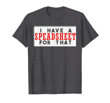 Ladda upp bild till gallerivisning, Funny shirts V-neck Tank top Hoodie sweatshirt usa uk au ca gifts for Funny Excel Spreadsheet Accountant Bookkeeper T Shirt 655978