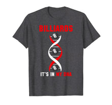 Ladda upp bild till gallerivisning, Funny shirts V-neck Tank top Hoodie sweatshirt usa uk au ca gifts for Billiards It's In My DNA Shirt Funny Fingerprint Game Player 1408549