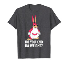 Ladda upp bild till gallerivisning, Funny shirts V-neck Tank top Hoodie sweatshirt usa uk au ca gifts for Ugandan Chungus Do you know the weight? funny meme shirt 4233549