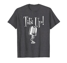 Ladda upp bild till gallerivisning, Funny shirts V-neck Tank top Hoodie sweatshirt usa uk au ca gifts for Tits Up Tee Shirt Support Feminism TShirt Women Empowerment 464927