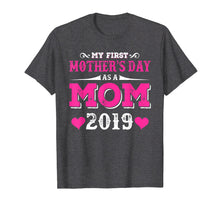 Ladda upp bild till gallerivisning, Funny shirts V-neck Tank top Hoodie sweatshirt usa uk au ca gifts for My First Mothers day as a mom 2019 Shirt for Mommy 1507224