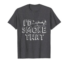 Ladda upp bild till gallerivisning, Funny shirts V-neck Tank top Hoodie sweatshirt usa uk au ca gifts for I'd Smoke That Pig Shirt - Funny BBQ Shirts for Men 4181407