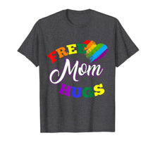 Ladda upp bild till gallerivisning, Free mom hugs rainbow gray pride LGBT funny T-shirt 62171