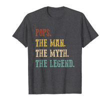 Ladda upp bild till gallerivisning, Mens Mens Pops The Man The Myth The Legend Shirt Father's Day 22941