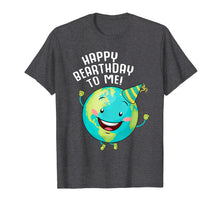 Ladda upp bild till gallerivisning, Funny shirts V-neck Tank top Hoodie sweatshirt usa uk au ca gifts for Arbor Happy Birthday Earth Day Shirt Kids Boys Women Gifts 2929851