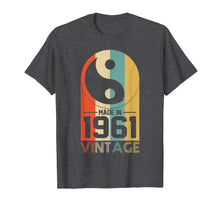 Ladda upp bild till gallerivisning, Funny shirts V-neck Tank top Hoodie sweatshirt usa uk au ca gifts for Vintage Yin Yang Retro Made In 1961 58th Birthday Gifts 58 2544154
