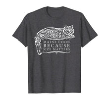 Ladda upp bild till gallerivisning, Funny shirts V-neck Tank top Hoodie sweatshirt usa uk au ca gifts for Maine Coon Because Size Matters t-shirt 2666657