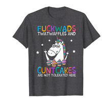 Ladda upp bild till gallerivisning, Funny shirts V-neck Tank top Hoodie sweatshirt usa uk au ca gifts for Fuckwads Twatwaffles And Cuntcakes Are Not Tolerated Here 3201951