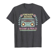 Ladda upp bild till gallerivisning, Somewhere between 90s Rap & Prov 31 Shirt 972714