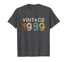 Ladda upp bild till gallerivisning, Funny shirts V-neck Tank top Hoodie sweatshirt usa uk au ca gifts for Vintage 1989 T-Shirt 30th Birthday Gift 30 years old Shirt 271629