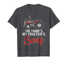 Ladda upp bild till gallerivisning, Funny shirts V-neck Tank top Hoodie sweatshirt usa uk au ca gifts for She Think's My Tractor's Sexy T shirt - Funny Farming 2445264