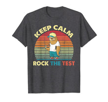 Ladda upp bild till gallerivisning, Funny shirts V-neck Tank top Hoodie sweatshirt usa uk au ca gifts for Keep Calm Rock The Test Sloth Teacher Exam Testing Tshirt 1211529