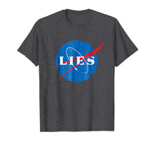 Ladda upp bild till gallerivisning, NASA LIES Flat Earth T-Shirt