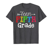 Ladda upp bild till gallerivisning, Team 5th Fifth Grade Tshirt Teacher Back To School Gift T-Shirt 996836