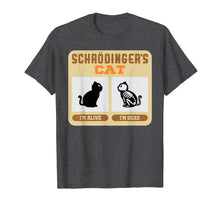 Ladda upp bild till gallerivisning, Funny shirts V-neck Tank top Hoodie sweatshirt usa uk au ca gifts for Schrodinger's Cat T-Shirt - Paradox Theory 2455100