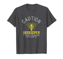Ladda upp bild till gallerivisning, Funny shirts V-neck Tank top Hoodie sweatshirt usa uk au ca gifts for Mens Beekeeper T-Shirt Caution Beekeeping Funny Bee Lover Gift 1039301