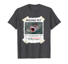 Ladda upp bild till gallerivisning, Missing Pet Cool Unique Funny Great White Shark T-Shirt 76434