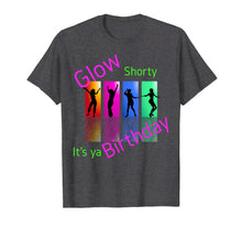 Ladda upp bild till gallerivisning, Funny shirts V-neck Tank top Hoodie sweatshirt usa uk au ca gifts for Glow Shorty It's your Birthday 1874007