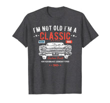 Ladda upp bild till gallerivisning, Funny shirts V-neck Tank top Hoodie sweatshirt usa uk au ca gifts for 79th Birthday t shirt I'm Not Old I'm a Classic Born 1940 2867042
