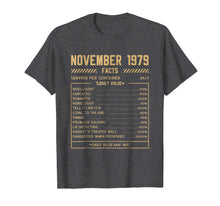 Ladda upp bild till gallerivisning, Funny shirts V-neck Tank top Hoodie sweatshirt usa uk au ca gifts for Facts T Shirt For Men Women November 1979 Facts Shirt 1903084
