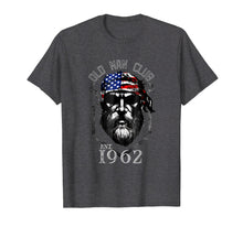 Ladda upp bild till gallerivisning, Funny shirts V-neck Tank top Hoodie sweatshirt usa uk au ca gifts for Old Man Club Tshirt Old Man Born in 1962 Shirt 1546054