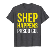 Ladda upp bild till gallerivisning, Funny shirts V-neck Tank top Hoodie sweatshirt usa uk au ca gifts for Shep Happens Pasco County Shirt 2044240