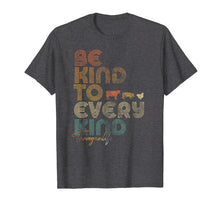 Ladda upp bild till gallerivisning, Be Kind To Every Kind Shirt. Retro, 70'S Vegan Life T-Shirt