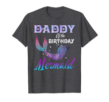 Ladda upp bild till gallerivisning, Daddy of The Birthday Mermaid Shirt Matching Party Outfits 251549