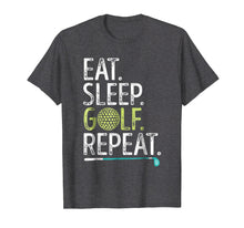 Ladda upp bild till gallerivisning, Eat Sleep Golf Repeat T Shirt Golfing Golfer Men Women Kids