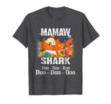 Ladda upp bild till gallerivisning, Funny shirts V-neck Tank top Hoodie sweatshirt usa uk au ca gifts for Mamaw Shark T-shirt Doo Doo Doo - Family Gift T-Shirt 2220652