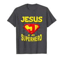 Ladda upp bild till gallerivisning, Funny shirts V-neck Tank top Hoodie sweatshirt usa uk au ca gifts for Jesus is My Superhero Funny Gift Christian Shirt 1800357