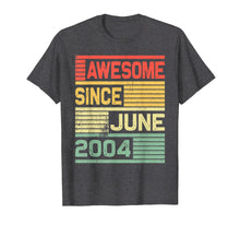 Ladda upp bild till gallerivisning, Funny shirts V-neck Tank top Hoodie sweatshirt usa uk au ca gifts for Awesome Since June 2004 Shirt Vintage 15th Birthday Gifts 3438796