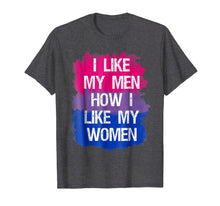 Ladda upp bild till gallerivisning, Funny shirts V-neck Tank top Hoodie sweatshirt usa uk au ca gifts for I Like My Men How I Like My Women Bisexual Pride Flag Tshirt 2139059