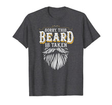 Ladda upp bild till gallerivisning, Mens Sorry This Beard is Taken Country Retro Valentines Day Gift T-Shirt-558410