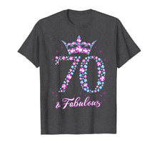 Ladda upp bild till gallerivisning, 70 years old & Fabulous Funny Womens 70th Birthday Gifts T-Shirt-354860