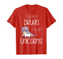 Ladda upp bild till gallerivisning, Say No To Drugs Say Yes To Unicorns Red Ribbon Week Awarness T-Shirt 215711