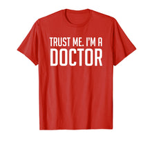 Ladda upp bild till gallerivisning, Funny shirts V-neck Tank top Hoodie sweatshirt usa uk au ca gifts for Trust Me Im A Doctor Shirt 602942