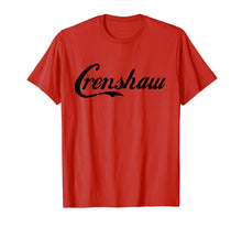 Ladda upp bild till gallerivisning, Funny shirts V-neck Tank top Hoodie sweatshirt usa uk au ca gifts for Crenshaw California T Shirt Gifts 1845344