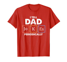 Ladda upp bild till gallerivisning, Mens I Tell Dad Jokes Periodically 1 T Shirt 47092