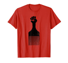 Ladda upp bild till gallerivisning, Funny shirts V-neck Tank top Hoodie sweatshirt usa uk au ca gifts for Afro Hair Pick Raised Fist T-Shirt Black History Shirt 1873994