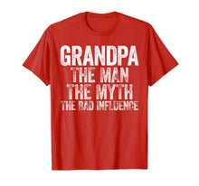 Ladda upp bild till gallerivisning, Mens Grandpa The Man The Myth The Bad Influence T-Shirt T-Shirt 76064